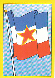 Flag Yugoslavia samolepka Semic EM 92 #140